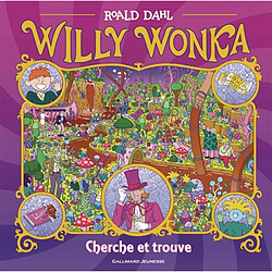 Willy Wonka : cherche et trouve