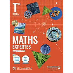 Maths expertes terminale : manuel collaboratif : nouveau programme