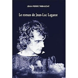 Le roman de Jean-Luc Lagarce - Occasion