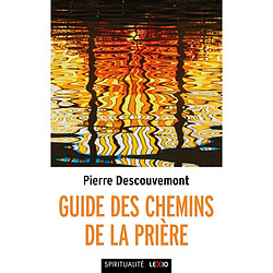 Guide des chemins de la prière