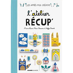 L'atelier récup'