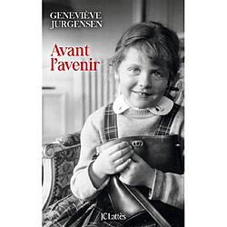 Avant l'avenir - Occasion