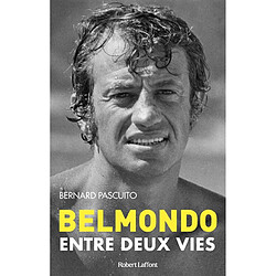 Belmondo : entre deux vies - Occasion