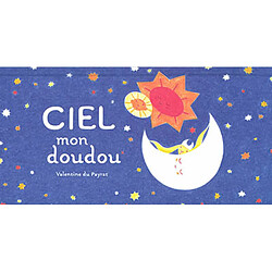 Ciel mon doudou ! - Occasion