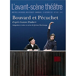 Avant-scène théâtre (L'), n° 1431. Bouvard et Pécuchet