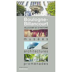 Boulogne-Billancourt : musées, architectures, promenades