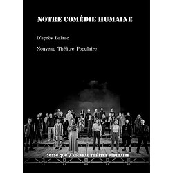 Notre comédie humaine : quatre pièces