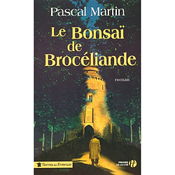 Le bonsaï de Brocéliande