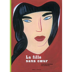 La fille sans coeur - Occasion