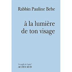 A la lumière de ton visage - Occasion