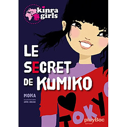 Kinra girls. Le secret de Kumiko