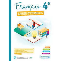 Français 4e : cahier d'exercices