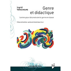 Genre et didactique : leviers pour déconstruire le genre en classe