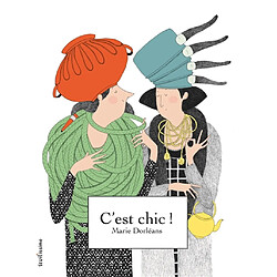 C'est chic !