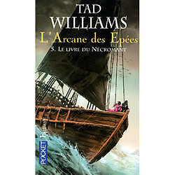 L'arcane des épées. Vol. 5. Le livre du Nécromant - Occasion