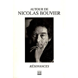 Autour de Nicolas Bouvier : résonances - Occasion