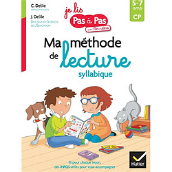 Ma méthode de lecture syllabique : CP, 5-7 ans