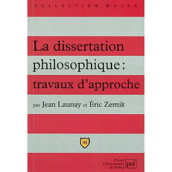 La dissertation philosophique : travaux d'approche - Occasion