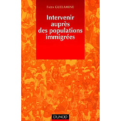 Intervenir auprès des populations immigrées