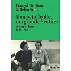 Mon petit Truffe, ma grande Scottie : correspondance 1960-1965 - Occasion