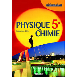 Physique-chimie 5e : programme 2006 - Occasion