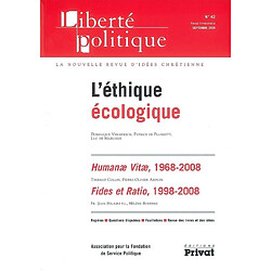 Liberté politique, n° 42. L'éthique écologique