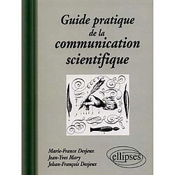 Guide pratique de la communication scientifique