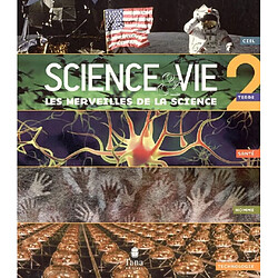 Les merveilles de la science. Vol. 2