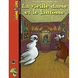 La vieille dame et le fantôme - Occasion