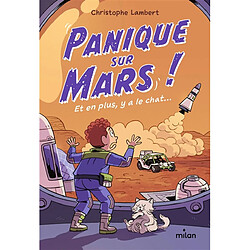 (Presque) seul sur Mars. Panique sur Mars ! : et en plus, y a le chat... - Occasion