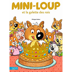 Mini-Loup et la galette des rois