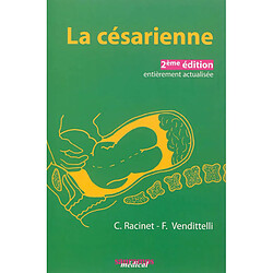 La césarienne : une approche fondée sur les faits - Occasion