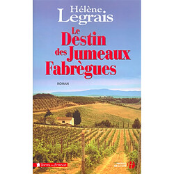 Le destin des jumeaux Fabrègues - Occasion