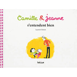 Camille & Jeanne s'entendent bien - Occasion