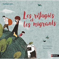 Les réfugiés et les migrants - Occasion