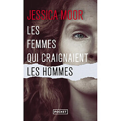 Les femmes qui craignaient les hommes - Occasion