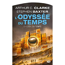 L'odyssée du temps. Vol. 1. L'oeil du temps - Occasion