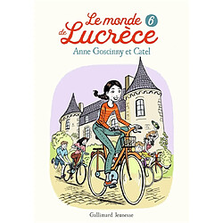 Le monde de Lucrèce. Vol. 6