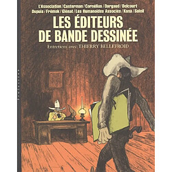 Les éditeurs de bande dessinée : L'Association, Casterman, Cornélius, Dargaud, Delcourt, Dupuis, Frémok, Glénat, Les Humanoïdes associés, Kana, Soleil - Occasion