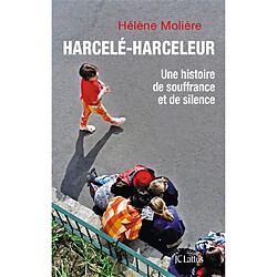 Harcelé-harceleur : une histoire de souffrance et de silence