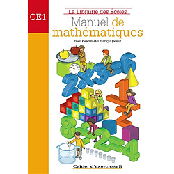 Mathématiques méthode de Singapour CE1 : ex B