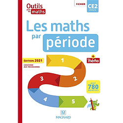 Outils pour les maths CE2, cycle 2 : les maths par période : fichier