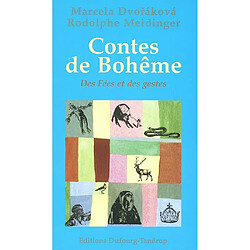 Contes de Bohême. Vol. 2. Des fées et des gestes - Occasion