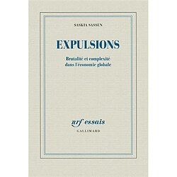 Expulsions : brutalité et complexité dans l'économie globale