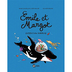 Emile et Margot. Vol. 10. Expédition surprise