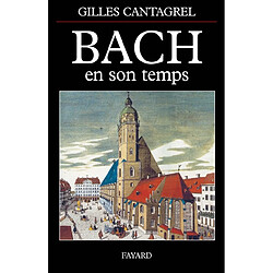 Bach en son temps