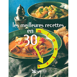 Les meilleures recettes en 30 minutes