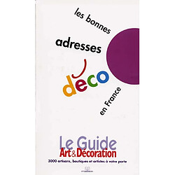 Le guide art et décoration : les bonnes adresses déco en France