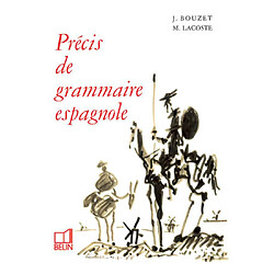 Précis de grammaire espagnole : toutes classes