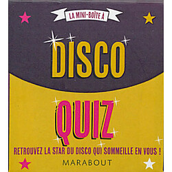 La mini-boîte à disco : quiz : retrouvez la star du disco qui sommeil en vous !